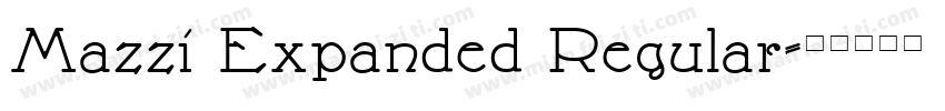 Mazzi Expanded Regular字体转换